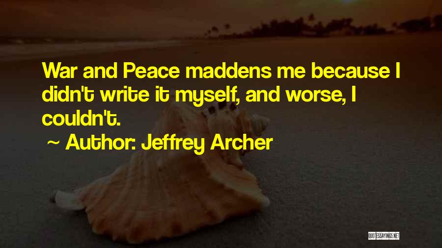 Jeffrey Archer Quotes 496009