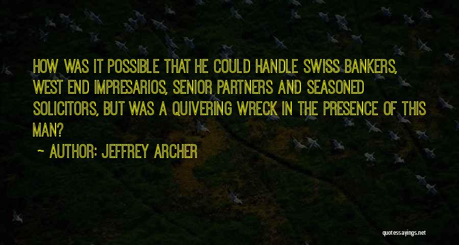 Jeffrey Archer Quotes 804755