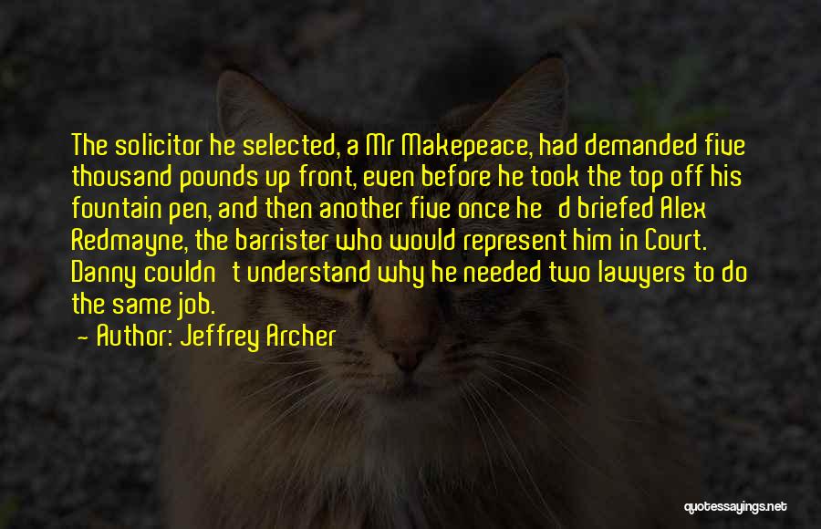 Jeffrey Archer Quotes 970223