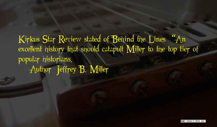 Jeffrey B. Miller Quotes 634507