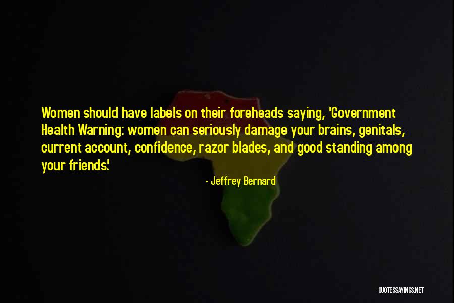 Jeffrey Bernard Quotes 1021626