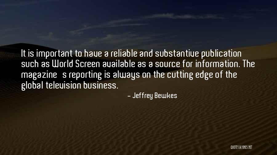 Jeffrey Bewkes Quotes 261909