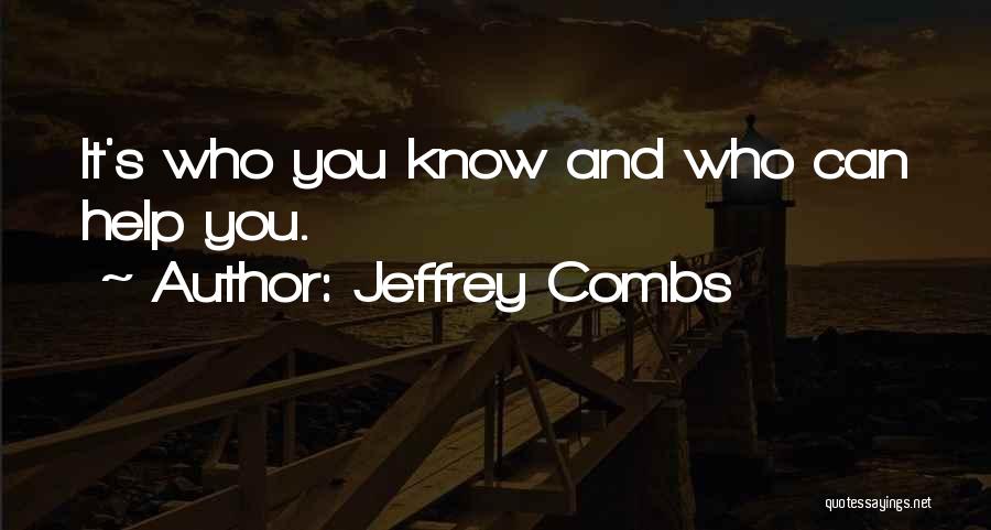Jeffrey Combs Quotes 1427035