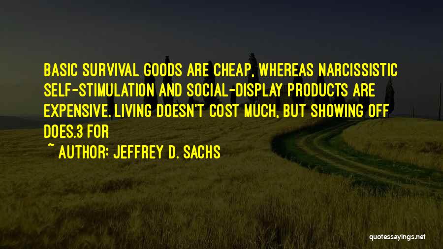 Jeffrey D. Sachs Quotes 145074