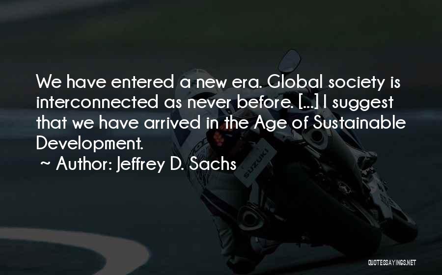 Jeffrey D. Sachs Quotes 497723