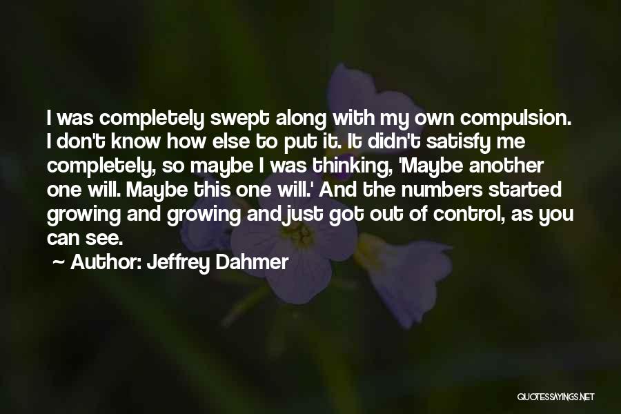 Jeffrey Dahmer Quotes 888963