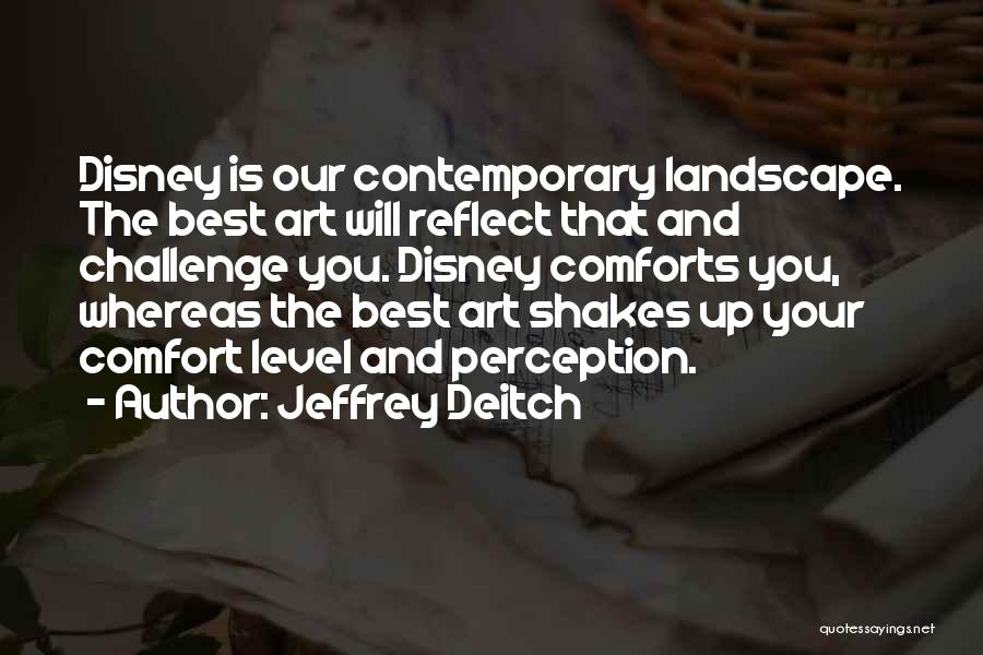Jeffrey Deitch Quotes 1094897