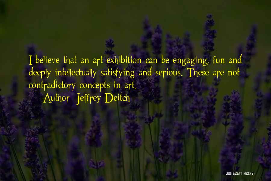 Jeffrey Deitch Quotes 1305012