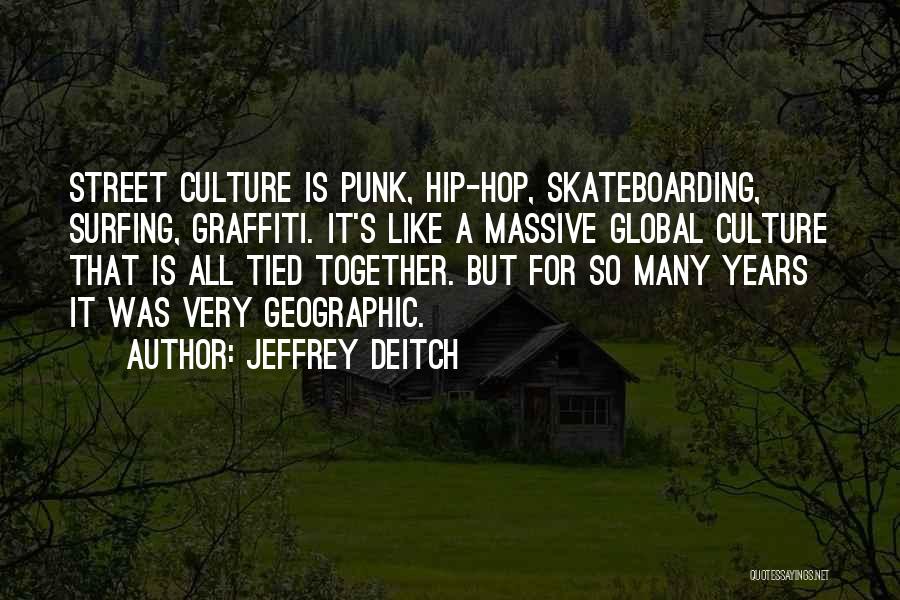 Jeffrey Deitch Quotes 214675