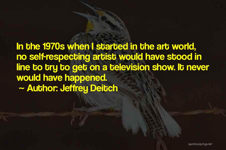 Jeffrey Deitch Quotes 2259424