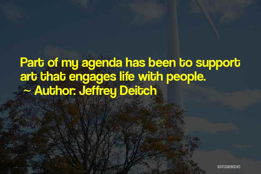 Jeffrey Deitch Quotes 290890