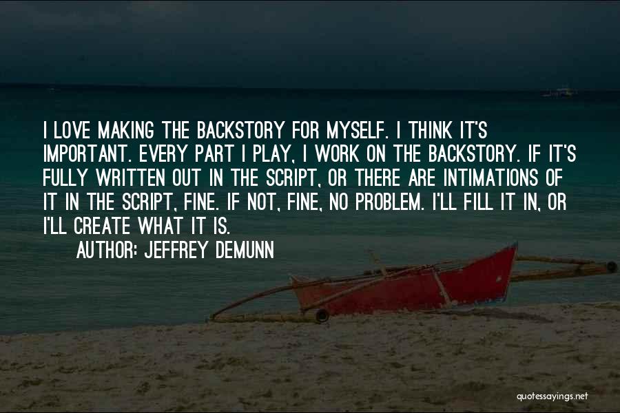 Jeffrey DeMunn Quotes 2078685