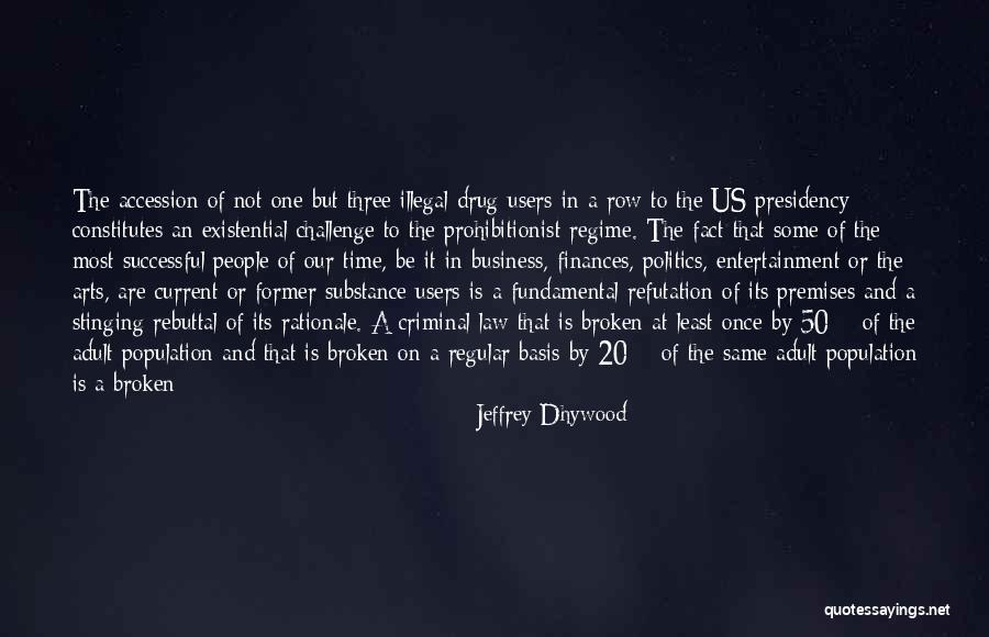 Jeffrey Dhywood Quotes 165161