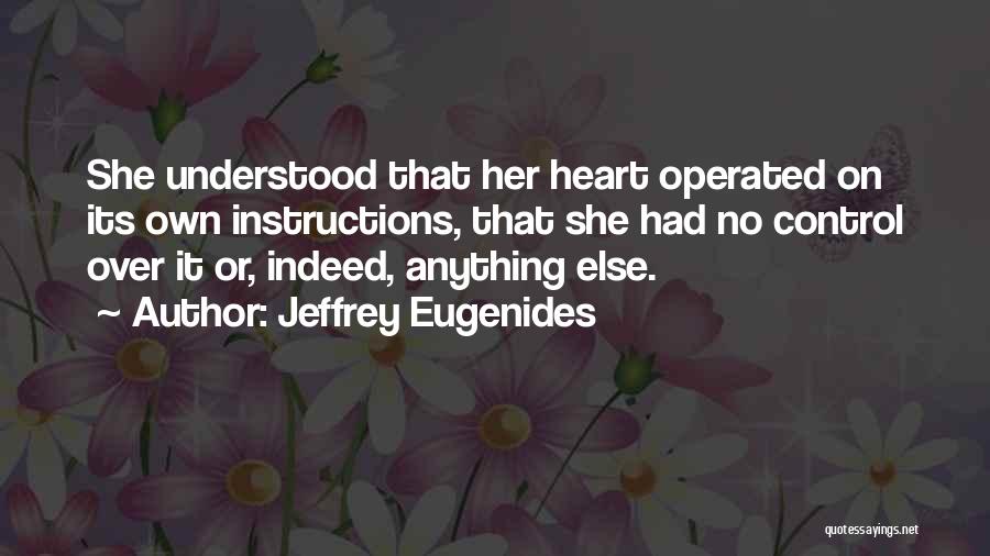 Jeffrey Eugenides Quotes 1027772