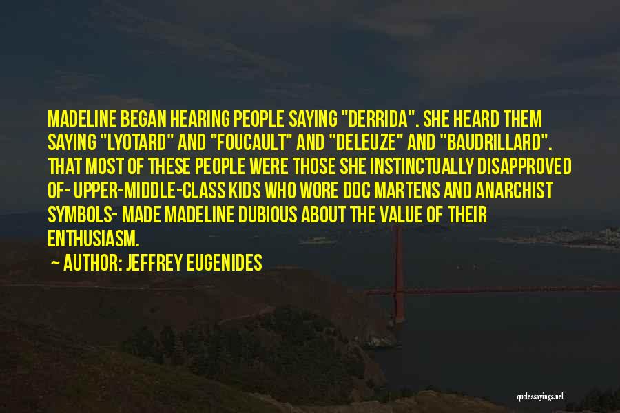 Jeffrey Eugenides Quotes 2086999