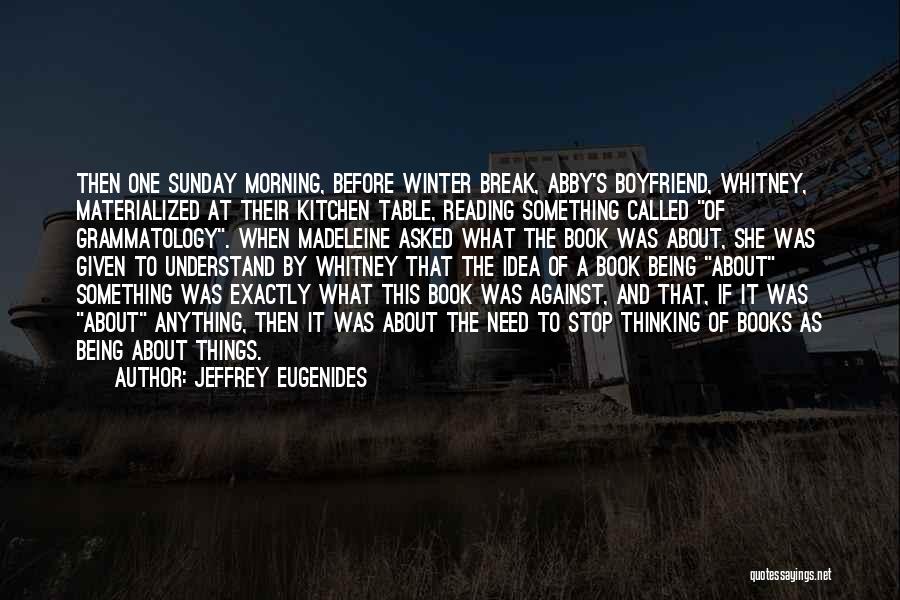 Jeffrey Eugenides Quotes 372912