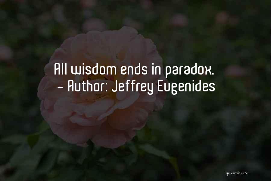 Jeffrey Eugenides Quotes 426580