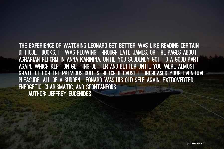 Jeffrey Eugenides Quotes 828096