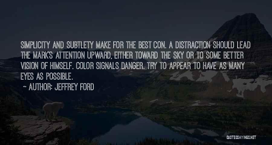 Jeffrey Ford Quotes 1102945