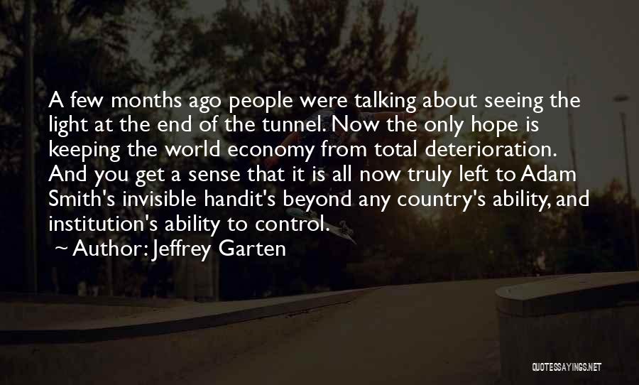 Jeffrey Garten Quotes 701376