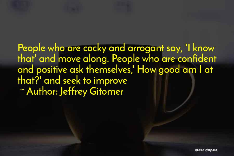 Jeffrey Gitomer Quotes 1323043