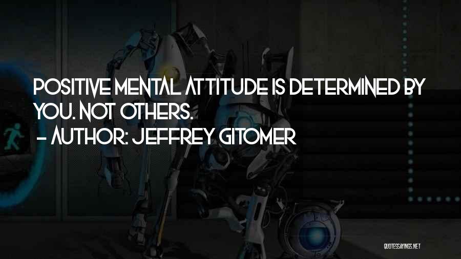 Jeffrey Gitomer Quotes 1340322
