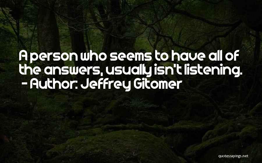 Jeffrey Gitomer Quotes 465062