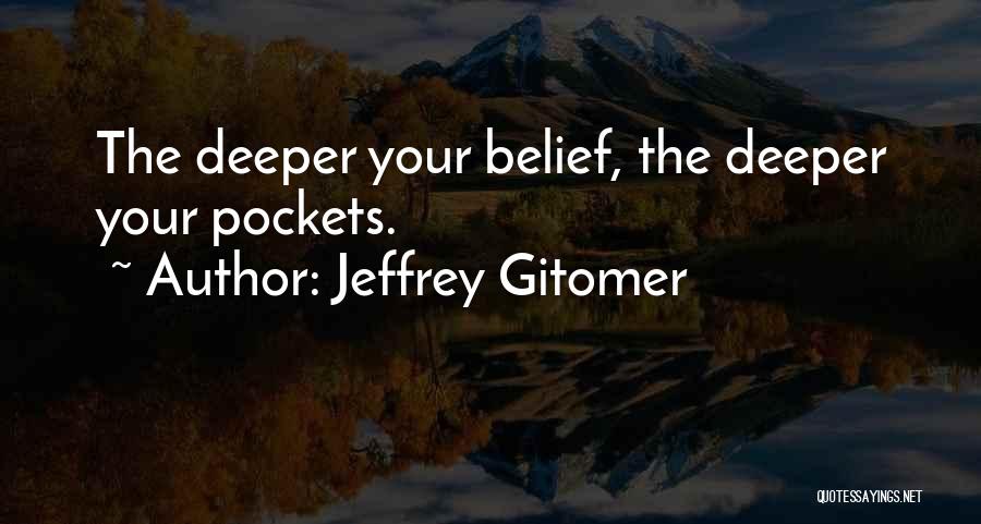 Jeffrey Gitomer Quotes 920488