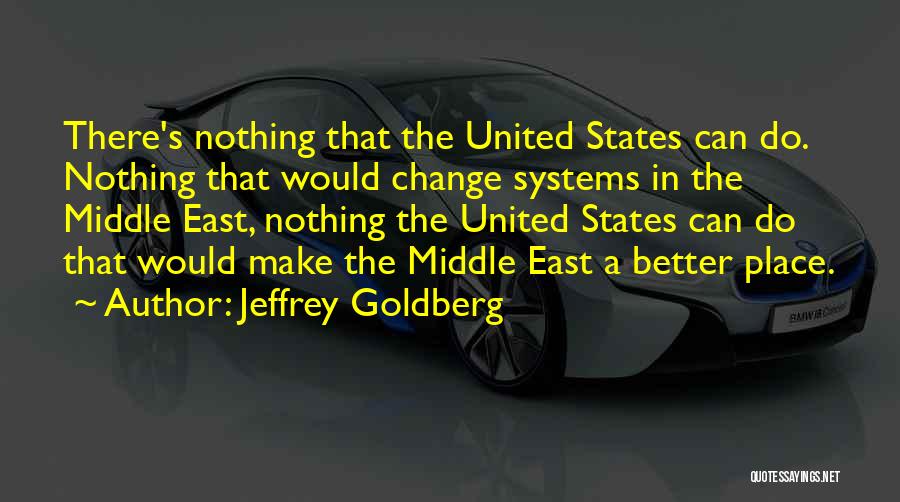 Jeffrey Goldberg Quotes 1151950