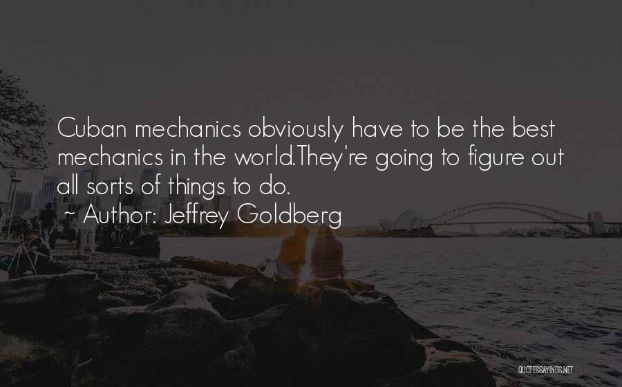 Jeffrey Goldberg Quotes 164451