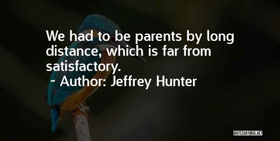 Jeffrey Hunter Quotes 1324043