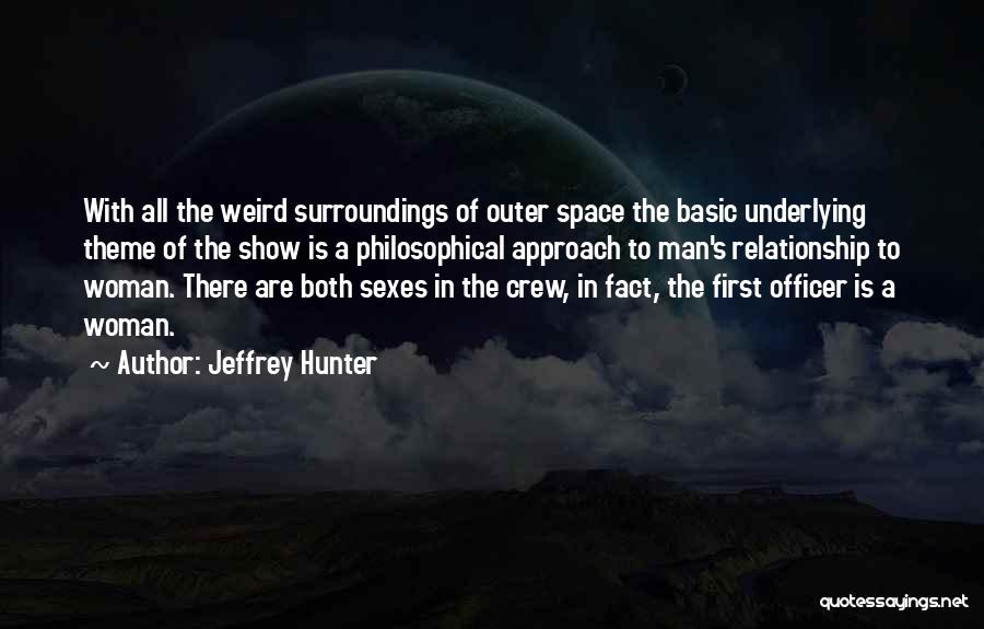 Jeffrey Hunter Quotes 1443145