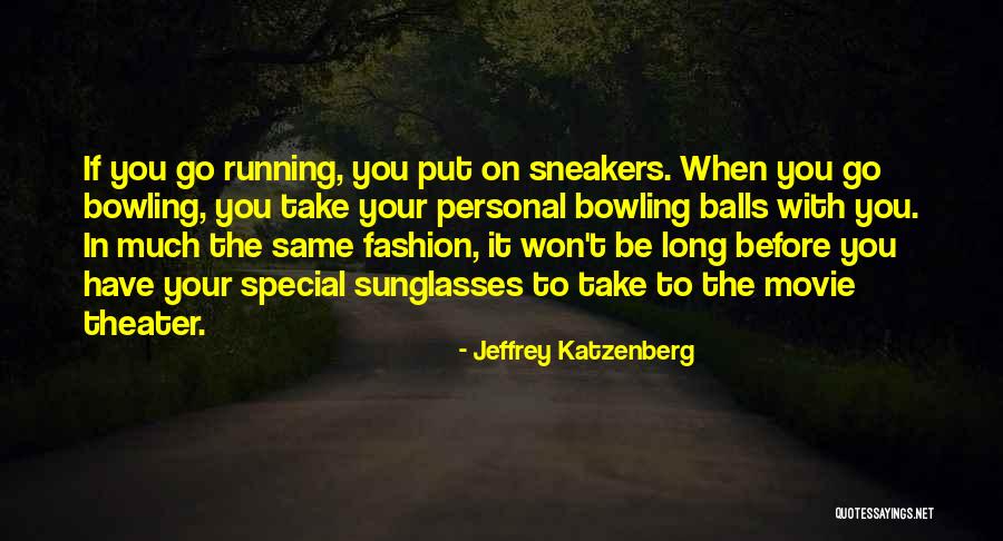 Jeffrey Katzenberg Quotes 1477020 Jeffrey Katzenberg Quotes 1477020