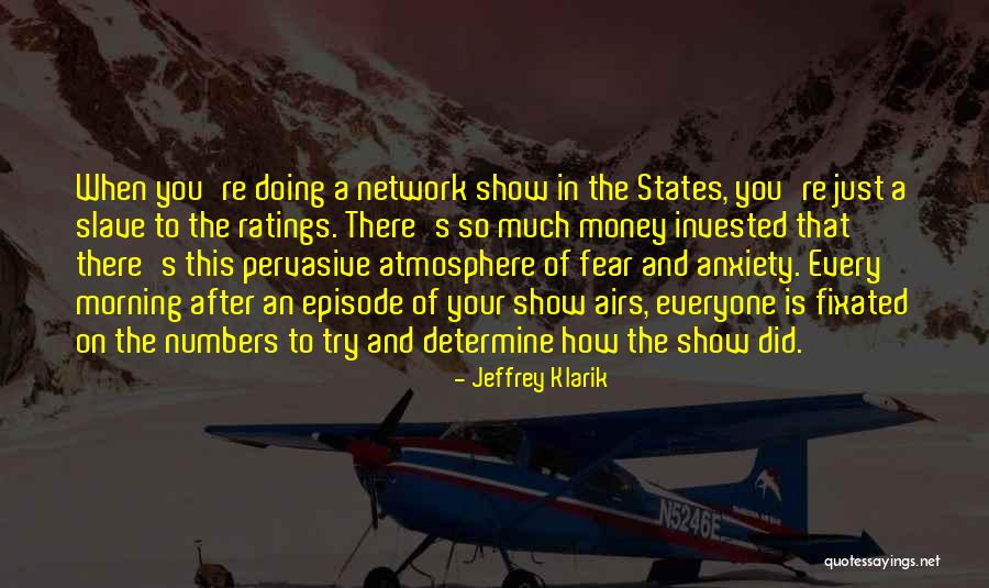 Jeffrey Klarik Quotes 641944