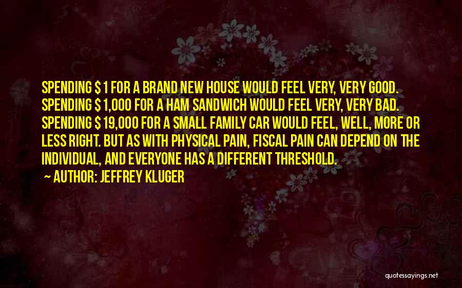 Jeffrey Kluger Quotes 1020474