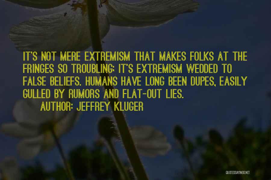 Jeffrey Kluger Quotes 1126864
