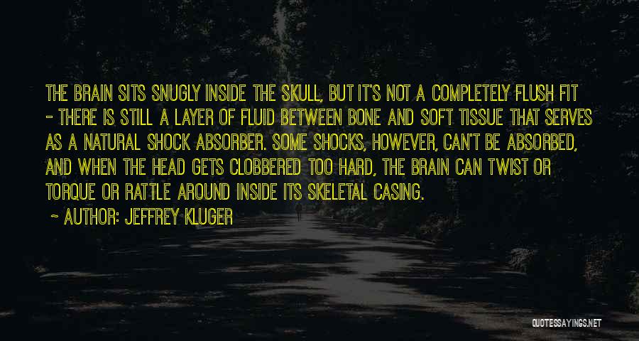 Jeffrey Kluger Quotes 1392840