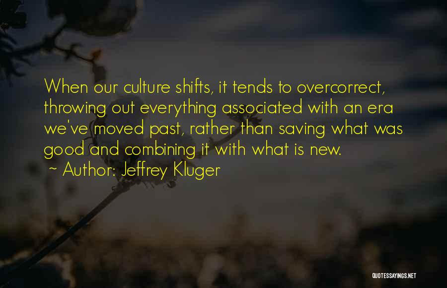 Jeffrey Kluger Quotes 1515528