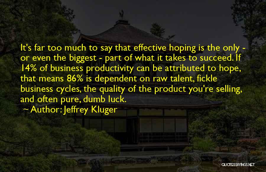 Jeffrey Kluger Quotes 2018618
