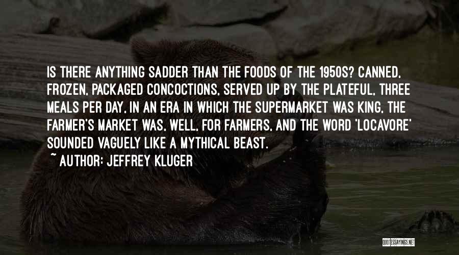 Jeffrey Kluger Quotes 505843