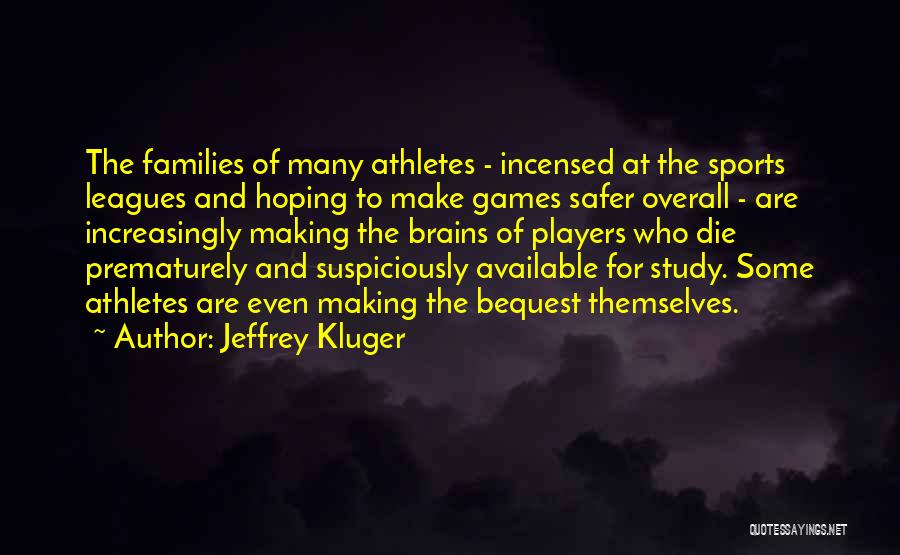 Jeffrey Kluger Quotes 592440