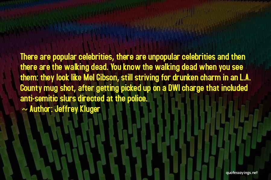 Jeffrey Kluger Quotes 787582