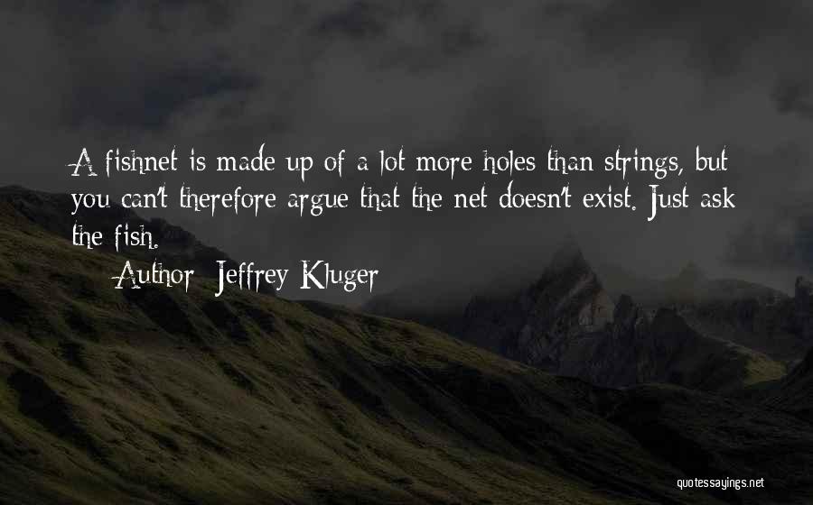 Jeffrey Kluger Quotes 813623