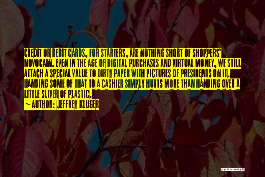 Jeffrey Kluger Quotes 999038