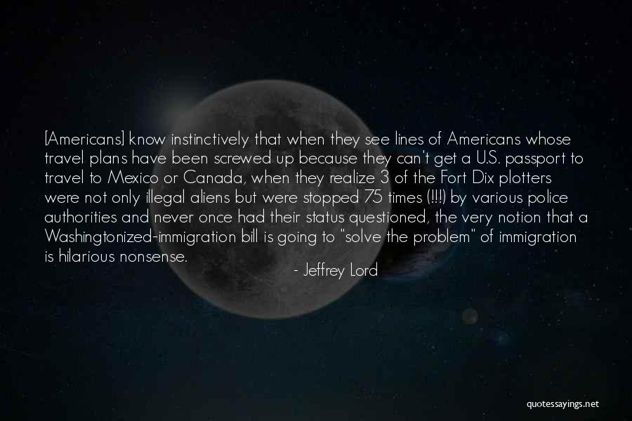 Jeffrey Lord Quotes 1601557 Jeffrey Lord Quotes 1601557