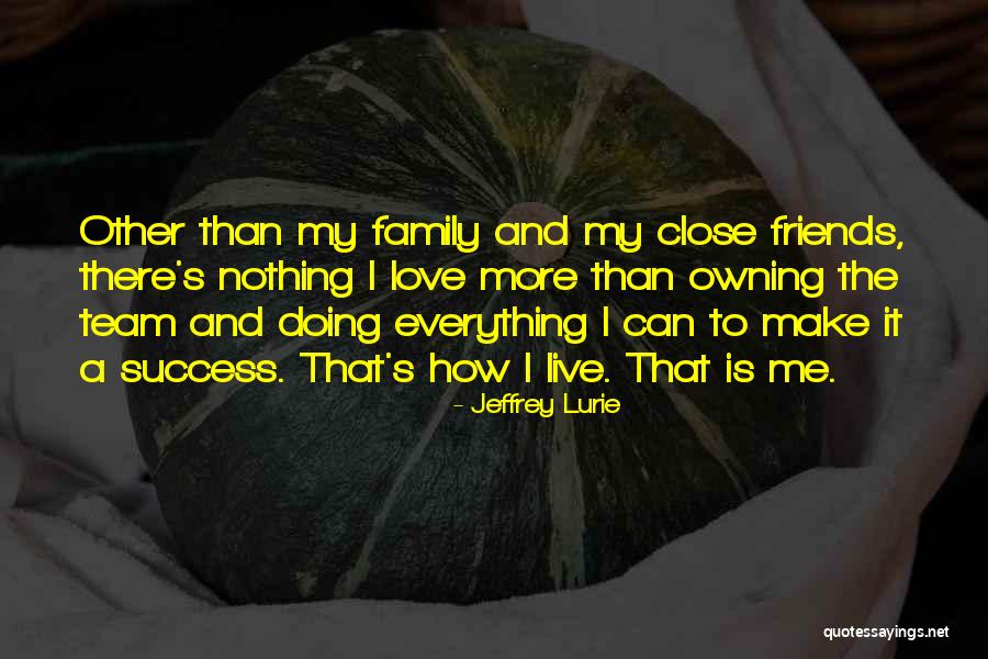 Jeffrey Lurie Quotes 1636014 Jeffrey Lurie Quotes 1636014