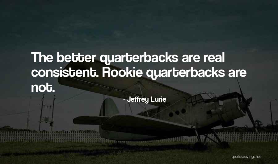 Jeffrey Lurie Quotes 468231