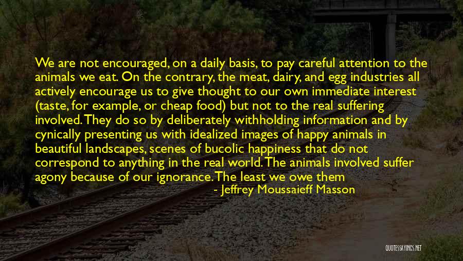 Jeffrey Moussaieff Masson Quotes 108662