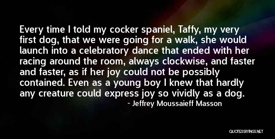 Jeffrey Moussaieff Masson Quotes 1524953