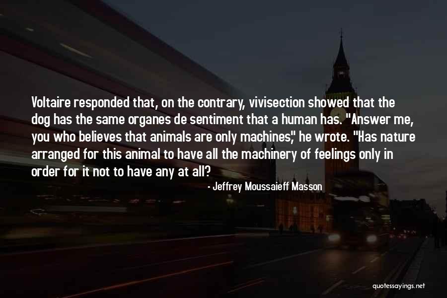 Jeffrey Moussaieff Masson Quotes 646469